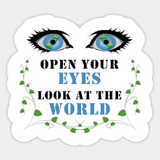 Open your eyes Sticker